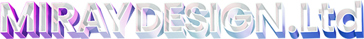 MIRAY DESIGN Ltd,